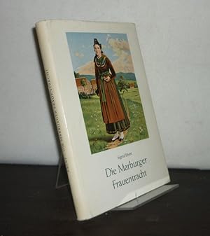 Bild des Verk�ufers f�r Die Marburger Frauentracht. Von Sigrid Ebert. (= Beitr�ge zur Volkskunde Hessens, Band 7). zum Verkauf von Antiquariat Kretzer
