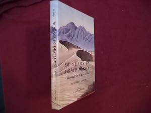 Seller image for 50 Years in Death Valley - Memoirs of a Borax Man. Signed by the authors. for sale by BookMine