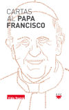 Seller image for Cartas al papa Francisco for sale by AG Library