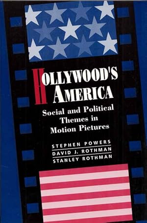 Bild des Verkufers fr Hollywood's America. Social and Political Themes in Motion Pictures zum Verkauf von Adelaide Booksellers