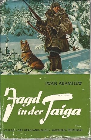 Seller image for Jagd in der Taiga. for sale by Lewitz Antiquariat