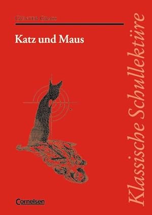 Bild des Verkufers fr Klassische Schullektre, Katz und Maus zum Verkauf von Versandantiquariat Felix Mcke