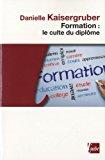 Seller image for Formation : Le Culte Du Diplme for sale by RECYCLIVRE