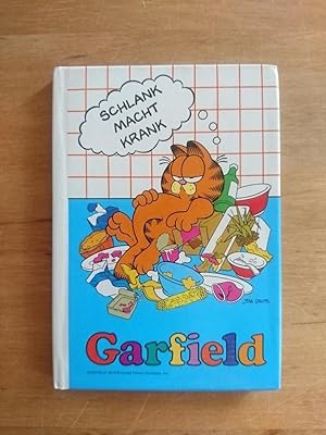 Garfield - Schlank macht krank