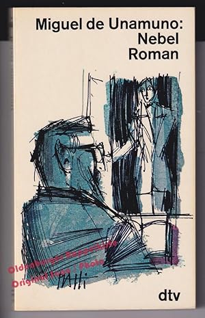 Nebel ( 1.Aufl. 1968) - Unamuno, Miguel de
