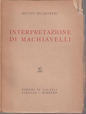 Bild des Verkufers fr Interpretazioni di machiavelli zum Verkauf von Librodifaccia