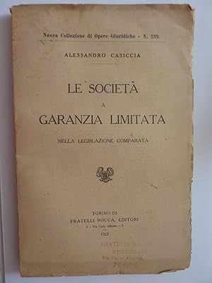 Imagen del vendedor de LE SOCIETA' A GARANZIA LIMITATA NELLA LEGISLAZIONE COMPRATA a la venta por Historia, Regnum et Nobilia