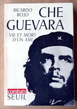 Imagen del vendedor de Che Guevara. Vie et mort d'un ami. a la venta por librairie sciardet