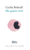 Seller image for Me quiero vivir for sale by AG Library