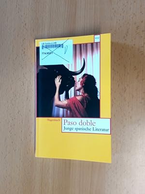 Seller image for Paso doble Junge spanische Literatur for sale by avelibro OHG