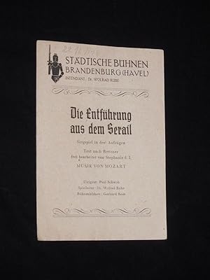 Seller image for Programmzettel Stdtische Bhnen Brandenburg (Havel) 1946/47. DIE ENTFHRUNG AUS DEM SERAIL nach Bretzner von Stephanie d. J., Mozart (Musik). Dirigent: Paul Schwob, Spielleiter: Dr. Wolrad Rube, Bhnenbild: Gerhard Rose. Mit Wolrad Rube, Else Geiswinkler, Else Werther, Rudolf Frisch, Willi Hake, Alfred Balzer, Rolf Stappenbeck, Ernst Mller, Franz Frster for sale by Fast alles Theater! Antiquariat fr die darstellenden Knste