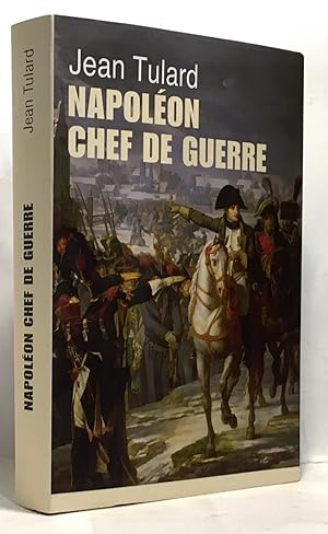 Bild des Verkufers fr Napolon chef de guerre zum Verkauf von crealivres