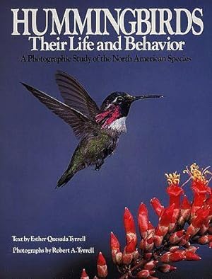 Seller image for Hummingbirds. Their Life and Behaviour. A Photographic Study of the North American Species. for sale by C. Arden (Bookseller) ABA