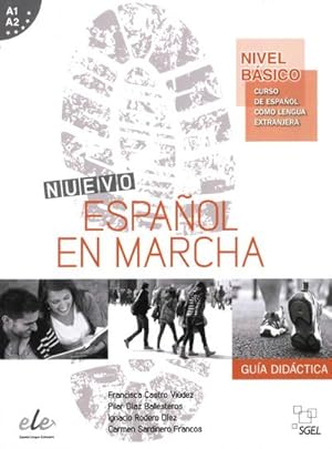 Imagen del vendedor de Nuevo Espaol en marcha   Nivel bsico: Curso de espaol como lengua extranjera / Lehrerhandbuch a la venta por unifachbuch e.K.