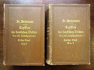 Seller image for Lexikon der deutschen Dichter und Prosaisten des 19. Jahrhunderts Erster + Zweiter Band (2 Bände komplett) for sale by Rudi Euchler Buchhandlung & Antiquariat