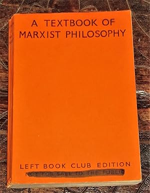 A Textbook of Marxist Philosophy