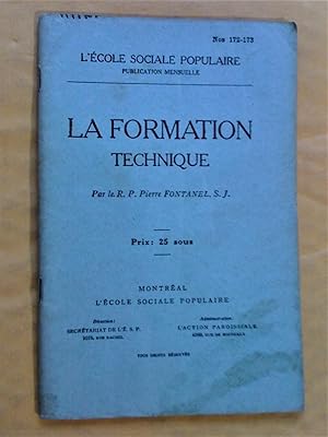 Seller image for La formation technique for sale by Claudine Bouvier