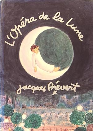 Image du vendeur pour L'opra de la lune. mis en vente par Philippe Lucas Livres Anciens