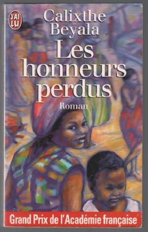 Image du vendeur pour Les honneurs perdus - Grand Prix du Roman de l'Acadmie Franaise 1996 mis en vente par librairie philippe arnaiz