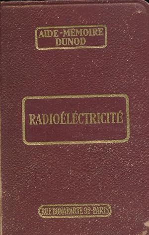 Bild des Verkufers fr Radiolectricit zum Verkauf von LIBRAIRIE GIL-ARTGIL SARL