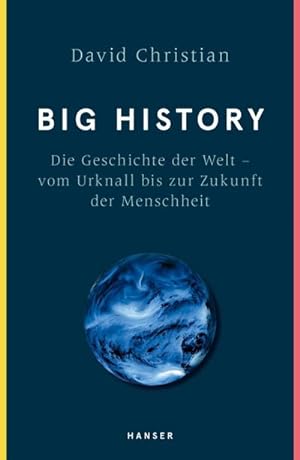 Seller image for Big History for sale by BuchWeltWeit Ludwig Meier e.K.