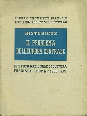 Bild des Verkufers fr Il problema dell'Europa centrale zum Verkauf von Librodifaccia