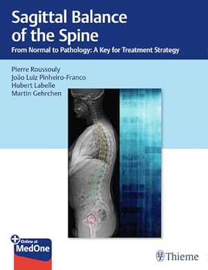 Seller image for Sagittal Balance of the Spine for sale by Rheinberg-Buch Andreas Meier eK
