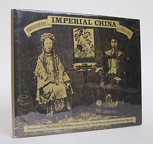 Imperial China: Photographs 1850-1912