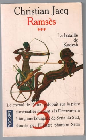Seller image for Ramss Tome 3 : La Bataille De Kadesh for sale by librairie philippe arnaiz