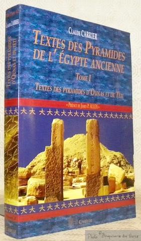 Imagen del vendedor de Textes des Pyramides de l'Egypte ancienne. Tome I. Textes des Pyramides d'Ounas et de Tti. Collection Melchat 13. a la venta por Bouquinerie du Varis