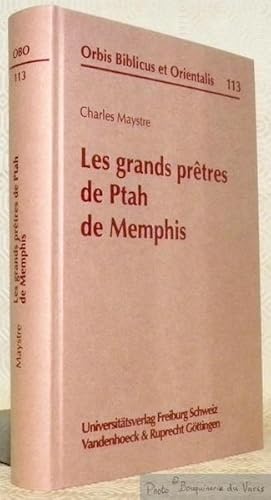 Imagen del vendedor de Les grands prtres de Ptah de Memphis. Orbis Biblicus et Orientalis 113. a la venta por Bouquinerie du Varis