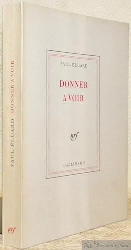 Seller image for Donner a voir. for sale by Bouquinerie du Varis