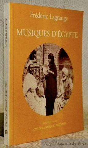 Bild des Verkufers fr Musiques d'Egypte. Collection Musique du Monde. zum Verkauf von Bouquinerie du Varis