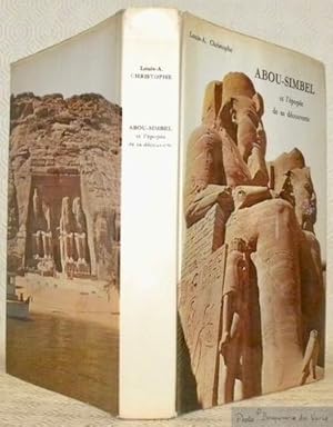 Image du vendeur pour Abou-Simbel et l'pope de sa dcouverte. mis en vente par Bouquinerie du Varis