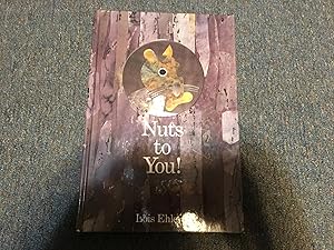 Seller image for NUTS TO YOU! for sale by Betty Mittendorf /Tiffany Power BKSLINEN