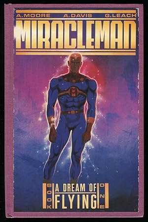 Seller image for Miracleman Book One A Dream of Flying Hardcover Rare Alan Moore HC HB Eclipse Books 1988 for sale by CollectibleEntertainment