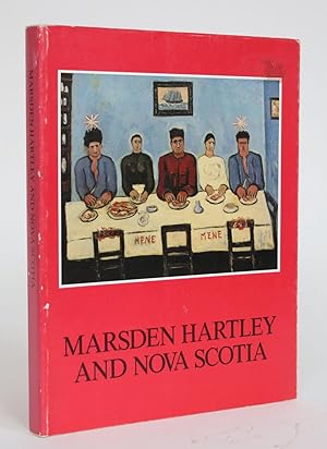 Imagen del vendedor de Marsden Hartley and Nova Scotia a la venta por Minotavros Books,    ABAC    ILAB