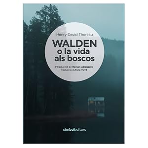 Bild des Verkufers fr Walden o la vida als boscos zum Verkauf von Imosver