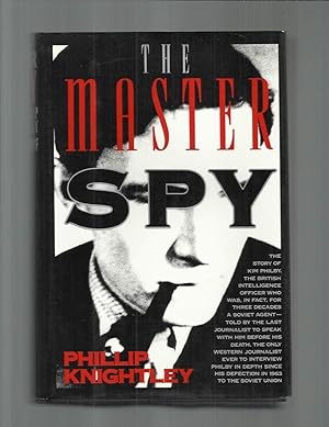 THE MASTER SPY: The Story Of Kim Philby