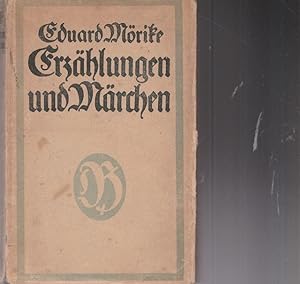 Erzählungen und Märchen - für die Deutsche Bibliothek hrsg. von Gustav Manz.