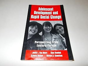 Seller image for Adolescent Development and Rapid Social Change: Perspectives from Eastern Europe for sale by Paradise Found Books