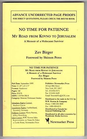 No Time For Patience: My Road from Kovno to Jerusalem. A Memoir of a Holocaust Survivor