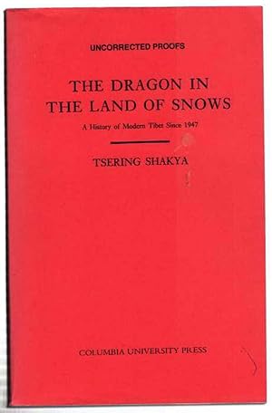 Imagen del vendedor de The Dragon In The Land of Snows: A History of Mdoern Tibet Since 1947 a la venta por Recycled Books & Music