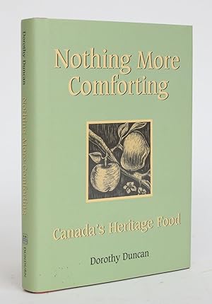 Nothing More Comforting: Canada's Heritage Food