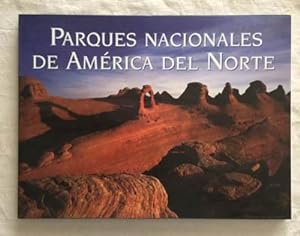 Immagine del venditore per Parques Nacionales de Amrica del Norte venduto da Libros Ambig