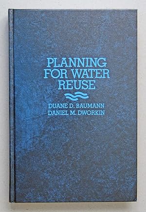 Imagen del vendedor de Planning For Water Reuse a la venta por Solvang Book Company