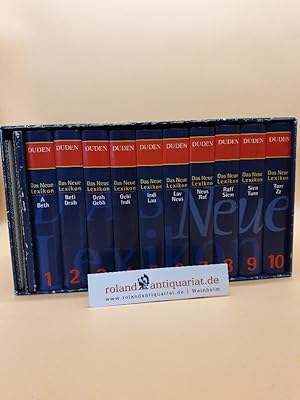 Duden, Das Neue Lexikon : in zehn Bänden ; mit rund 100000 Stichwörtern und Tabellen und Übersich...