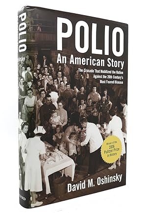 Seller image for POLIO AN AMERICAN STORY for sale by Rare Book Cellar