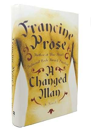 Seller image for A CHANGED MAN A Novel for sale by Rare Book Cellar