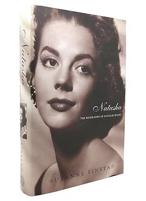 Seller image for NATASHA The Biography of Natalie Wood for sale by Rare Book Cellar